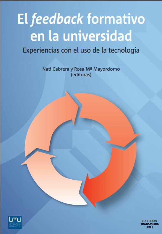 Rosa Mayordomo y Nati Cabrera editan el libro 'El feedback formativo en la universidad. Experiencia con uso de la tecnología'